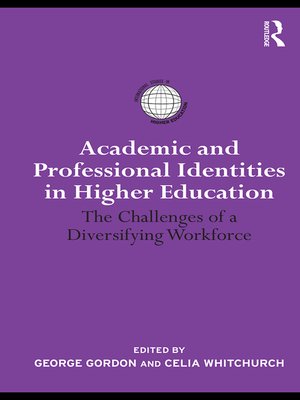 cover image of Academic and Professional Identities in Higher Education